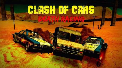 game pic for Clash of cars: Death racing